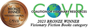 COVR Bronze Visionary Fiction Book Award 2023